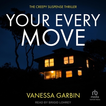 Audio CD Your Every Move: The Creepy Suspense Thriller Book