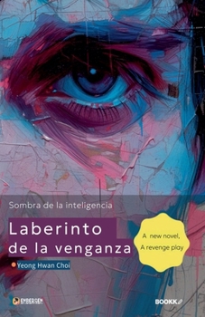 Laberinto de la venganza (Sombra de la inteligencia) (Spanish Edition)