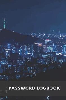 Paperback Password Logbook: Personal Internet Address and Password Keeper Book Alphabetical Organizer 6x9 Inch Notebook (Volume 6) Book