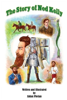 Paperback The Story of Ned Kelly Book
