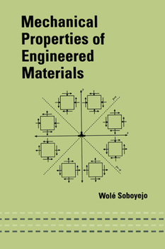 Paperback Mechanical Properties of Engineered Materials Book