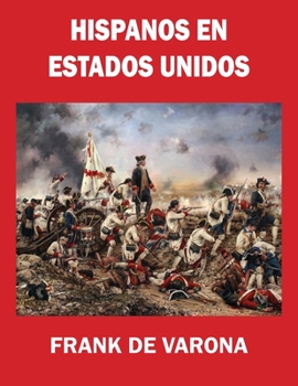 Paperback Hispanos en Estados Unidos: (En blanco y negro) [Spanish] Book