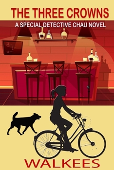 Paperback The Three Crowns: a Special Detective Chau Novel Book