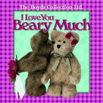 Hardcover I Love You Beary Much Book