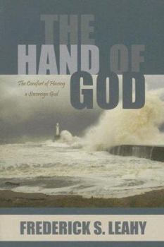 Paperback The Hand of God: The Comfort of Having a Sovereign God Book