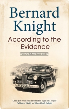 According to the Evidence - Book #2 of the Dr Richard Pryor Mystery
