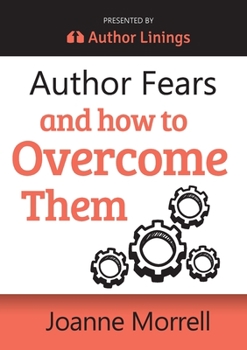 Paperback Author Fears and How to Overcome Them Book