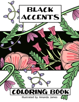 Paperback Black Accents Coloring Book: A unique coloring experience in boho floral style. Book