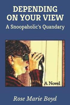 Paperback Depending On Your View: A Snoopaholic's Quandary Book
