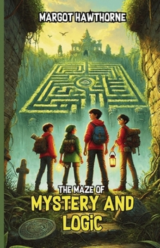 Paperback The Maze of Mystery and Logic Book