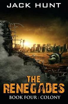 Paperback The Renegades 4 Colony Book