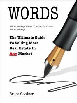 Paperback Words. What To Say When You Don't Know What To Say. The Ultimate Guide To Sellin Book