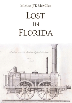Paperback Lost in Florida: Prelude to Equipment Finance Book