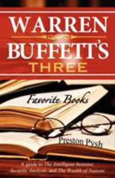 Paperback Warren Buffett's 3 Favorite Books: A Guide to the Intelligent Investor, Security Analysis, and the Wealth of Nations Book