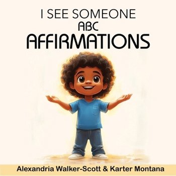 Paperback I See Someone: ABC Affirmations Book