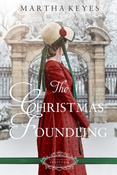 Paperback The Christmas Foundling: A Christmas Regency Romance Book