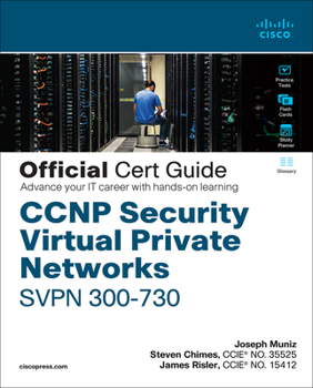 Hardcover CCNP Security Virtual Private Networks Svpn 300-730 Official Cert Guide [With Access Code] Book