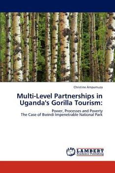 Paperback Multi-Level Partnerships in Uganda's Gorilla Tourism Book