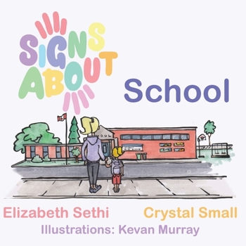 Paperback Signs About School Book