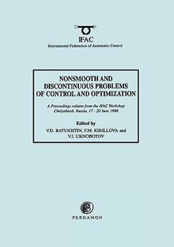 Paperback Nonsmooth and Discontinuous Problems of Control and Optimization 1998 Book