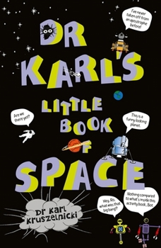 Paperback Dr Karl's Little Book of Space Book