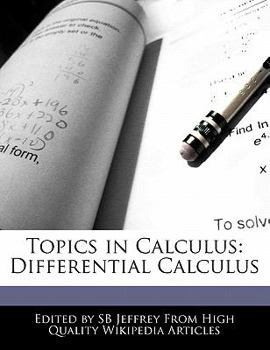 Paperback Topics in Calculus: Differential Calculus Book