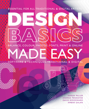 Paperback Design Basics Made Easy: Graphic Design in a Digital Age Book