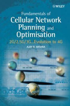 Hardcover Fundamentals of Cellular Network Planning and Optimisation: 2g/2.5g/3g... Evolution to 4g Book