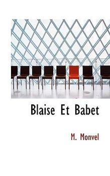 Paperback Blaise Et Babet Book