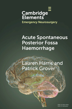 Paperback Acute Spontaneous Posterior Fossa Haemorrhage Book