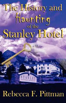 Paperback History & Haunting of the Stanley Hotel Book