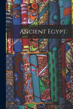 Paperback Ancient Egypt. Book