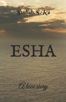 Paperback Esha: A Love Story Book