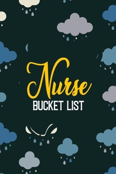 Nurse Bucket List: Record Your Nurselife Adventures, Goals, Travels and Dreams, Retirement Gift Idea for Women | Advice & Bucket List Suggestions, Bonus Gift List Log (Card Alternative)