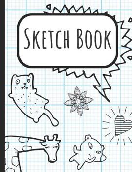 Sketch Book: Blue Graph Paper with Cartoons Cover Sketchbook: A Large Journal With Blank Paper For Drawing, Doodling And Sketching: Artist Edition