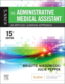 Paperback Kinn's the Administrative Medical Assistant: An Applied Learning Approach Book