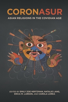 Paperback Coronasur: Asian Religions in the Covidian Age Book