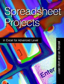 Paperback Spreadsheet Projects for Advanced Level Book