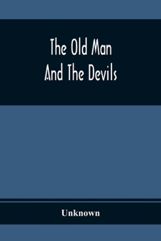 Paperback The Old Man And The Devils Book