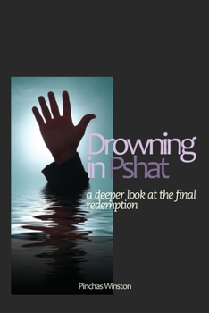 Paperback Drowning In Pshat: A Deeper Look At The Final Redemption Book