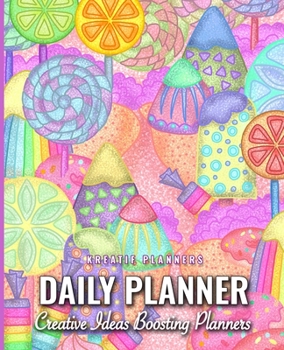 Kreatif Planners | Daily Planner Creative Ideas Boosting Planners: Daily Planner Creative Ideas Boosting Planners Undated 12 Weeks for Students, Moms, ... People to Stay Organized and Productive