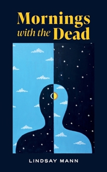 Paperback Mornings with the Dead Book