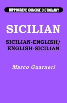 Paperback Sicilian-English, English-Sicilian Hippocrene Concise Dictionary (English and Italian Edition) Book