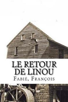 Paperback Le Retour de Linou [French] Book