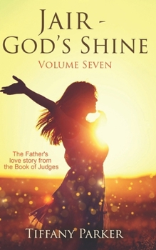 Jair: God's Shine (Judged in Love)