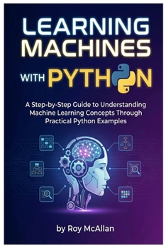 Paperback Learning Machines with Python Book