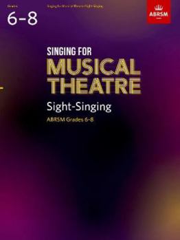 Sheet music Singing for Musical Theatre Sight-Singing, ABRSM Grades 6-8, from 2022 Book