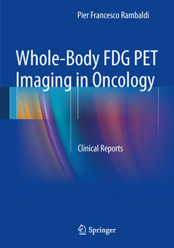 Paperback Whole-Body Fdg Pet Imaging in Oncology: Clinical Reports Book