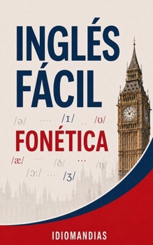 Paperback Inglés Fácil: Fonética [Spanish] Book