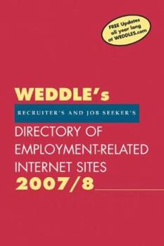 Paperback 2007/8 Directory of Employment-Related Sites on the Internet: For Recruiters and Job Seekers Book